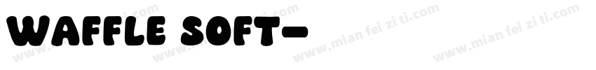 Waffle Soft字体转换